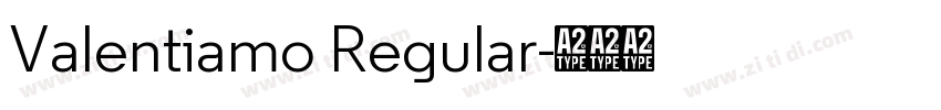 Valentiamo Regular字体转换